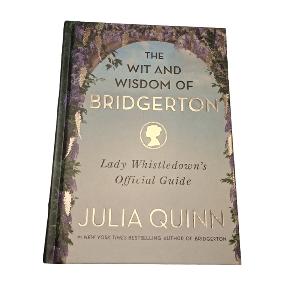 The Wit and Wisdom of Bridgerton: Lady Whistledown's Official Guide-Bridgertons - Picture 3 of 3